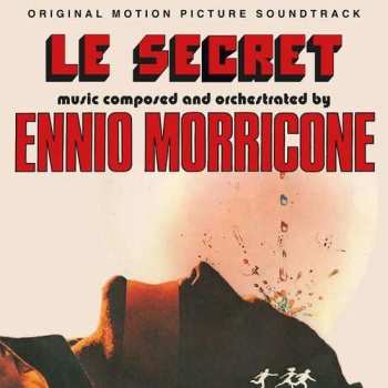 CD Ennio Morricone: Le Secret (Original Motion Picture Soundtrack) LTD 502994