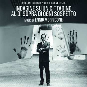 Album Ennio Morricone: Investigation Of A Citizen Above Suspicion (The Original Motion Picture Score)