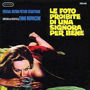 Album Ennio Morricone: Le Foto Proibite Di Una Signora Per Bene (Original Soundtrack)