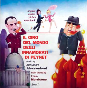 Album Ennio Morricone: ペイネ／愛の世界旅行 = Le Tour Du Monde Des Amoureux De Peynet (Il Giro Del Mondo Degli Innamorati Di Peynet)