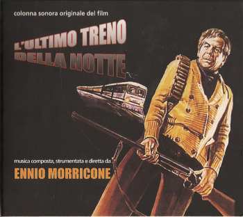 Album Ennio Morricone: L'ultimo Treno Della Notte
