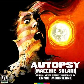 2LP Ennio Morricone: Autopsy (Macchie Solari) (Original Motion Picture Soundtrack) LTD 431027