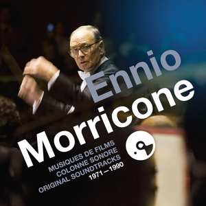 Album Ennio Morricone: Musiques De Films = Colonne Sonore = Original Soundtracks 1971-1990