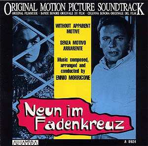 Album Ennio Morricone: Neun Im Fadenkreuz (Without Apparent Motive / Senza Motivo Apparente) (Original Motion Picture Soundtrack)