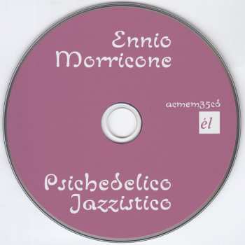 CD Ennio Morricone: Psichedelico Jazzistico (Original Soundtrack) 393984
