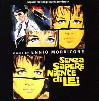Album Ennio Morricone: Senza Sapere Niente Di Lei (Original Motion Picture Soundtrack)