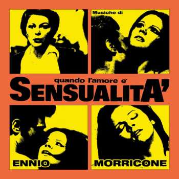 CD Ennio Morricone: Spogliati, Protesta, Uccidi! / Quando L'Amore è Sensualità 380191