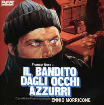 CD Ennio Morricone: Il Bandito Dagli Occhi Azzurri (Original Motion Picture Soundtrack) LTD 457728