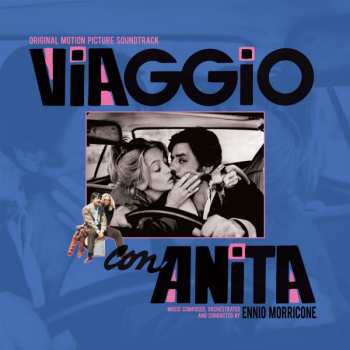 Album Ennio Morricone: Viaggio Con Anita 