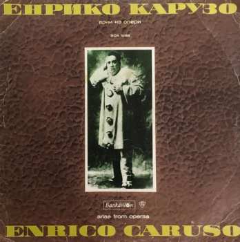 Album Enrico Caruso: Arias From Operas