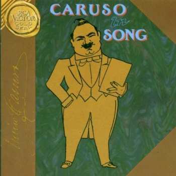 Album Enrico Caruso: Caruso In Song