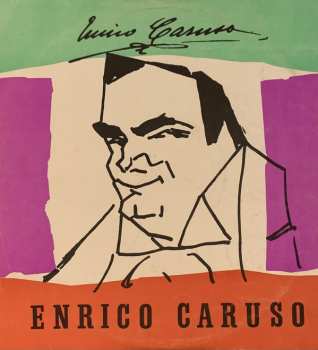 Album Enrico Caruso: Enrico Caruso