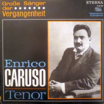 Album Enrico Caruso: Enrico Caruso Tenor