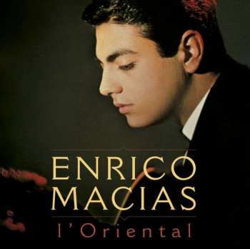Album Enrico Macias: L'Oriental