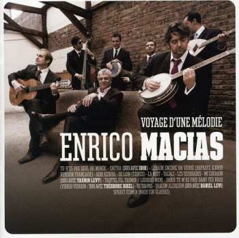 Album Enrico Macias: Voyage D'Une Melodie