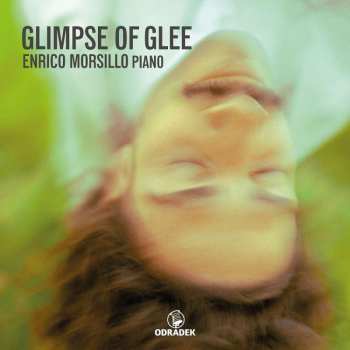 Album Enrico Morsillo: Glimpse Of Glee