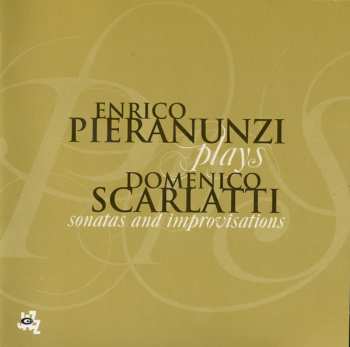 Album Enrico Pieranunzi: Sonatas And Improvisations