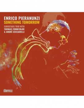 Album Enrico Pieranunzi: Something Tomorrow