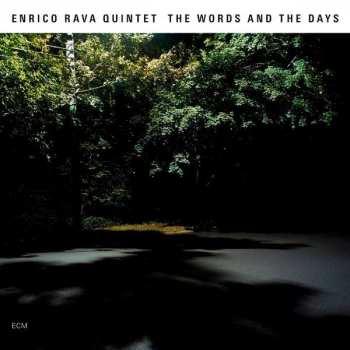 Album Enrico Rava Quintet: The Words And The Days