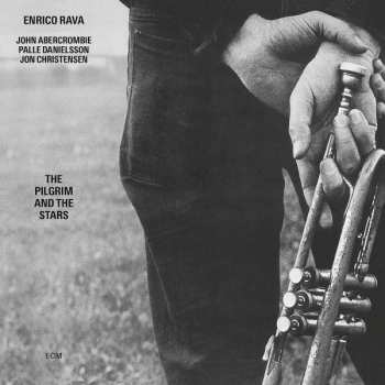 Album Enrico Rava: The Pilgrim And The Stars
