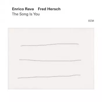 Enrico Rava: The Song Is You