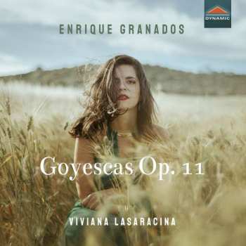 Enrique Granados: Goyescas Op.11