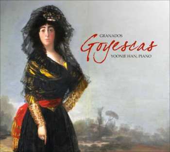 CD Enrique Granados: Goyescas  474800