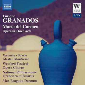 Album Enrique Granados: Maria Del Carmen