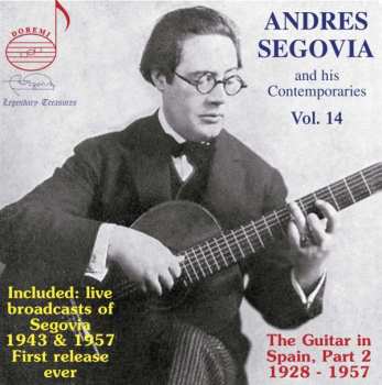 Album Enrique Granados: Segovia And His Contemporaries Vol.14