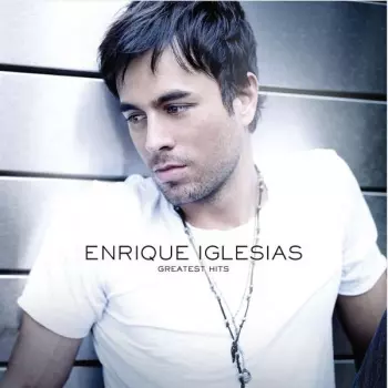 Album Enrique Iglesias: Greatest Hits
