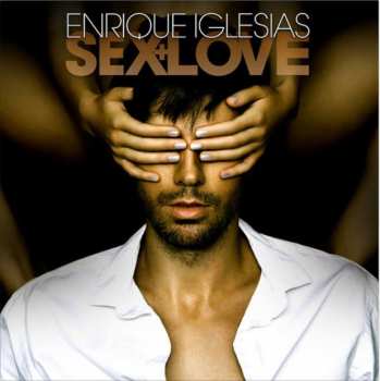 Album Enrique Iglesias: Sex And Love