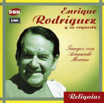 Album Enrique Rodríguez Y Su Orquesta: Tangos Con Armando Moreno