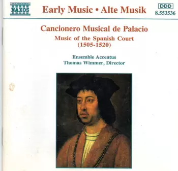 Cancionero Musical de Palacio (Music Of The Spanish Court (1505 - 1520))