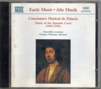CD Ensemble Accentus: Cancionero Musical de Palacio (Music Of The Spanish Court (1505 - 1520)) 476172