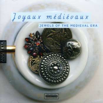 Album Ensemble Anonymus: Jewels Of The Medieval Era