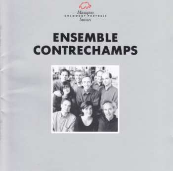Album Ensemble Contrechamps: Ensemble Contrechamps