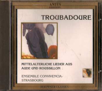 Album Ensemble Convivencia: Troubadoure