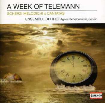 CD Ensemble Delirio: A Week Of Telemann 408079