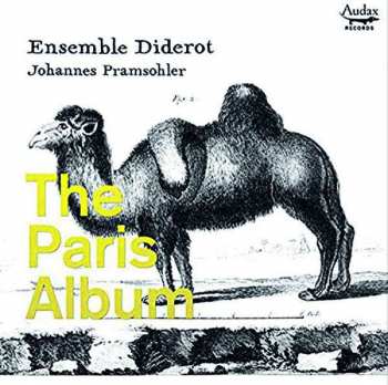 Album Ensemble Diderot: Ensemble Diderot - The Paris Album