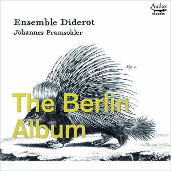 Album Ensemble Diderot: The Berlin Album