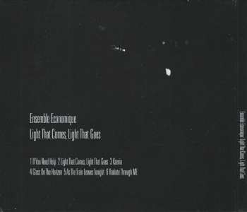 CD Ensemble Economique: Light That Comes, Light That Goes 314229
