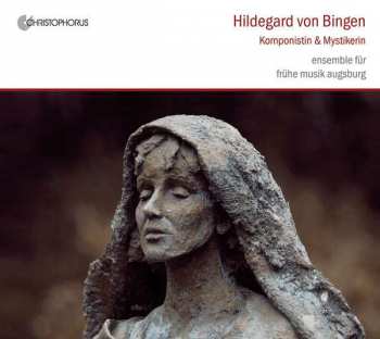 Album Ensemble Für Frühe Musik Augsburg: Hildegard von Bingen Und Ihre Zeit = Hildegard von Bingen And Her Time