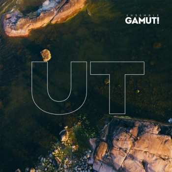 Album Ensemble Gamut!: UT