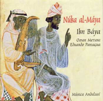 Album Ensemble Ibn Báya: Música Andalusí: Núba Al-Máya
