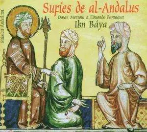 Ensemble Ibn Báya: Música Andalusí: Sufíes De Al-Andalus