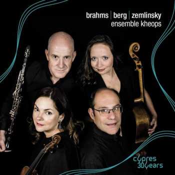 Album Ensemble Kheops: Brahms, Berg & Zemlinsky