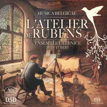 L'Atelier De Rubens - Music Belgicae