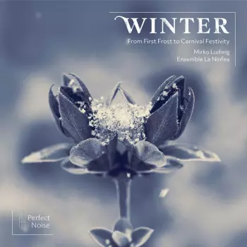 Ensemble La Ninfea: Winter
