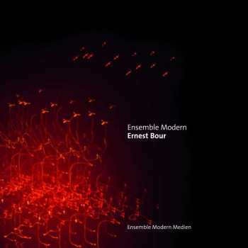 Album Ensemble Modern: Ernest Bour