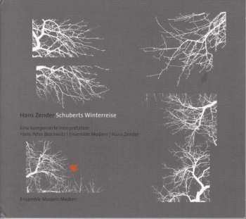 Album Ensemble Modern/hans Pete: Schuberts Winterreise